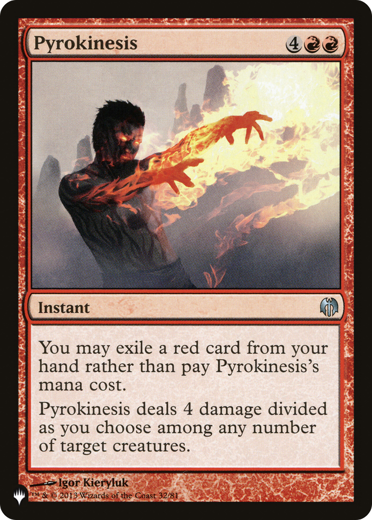 Pyrokinesis [The List] | Eastridge Sports Cards & Games
