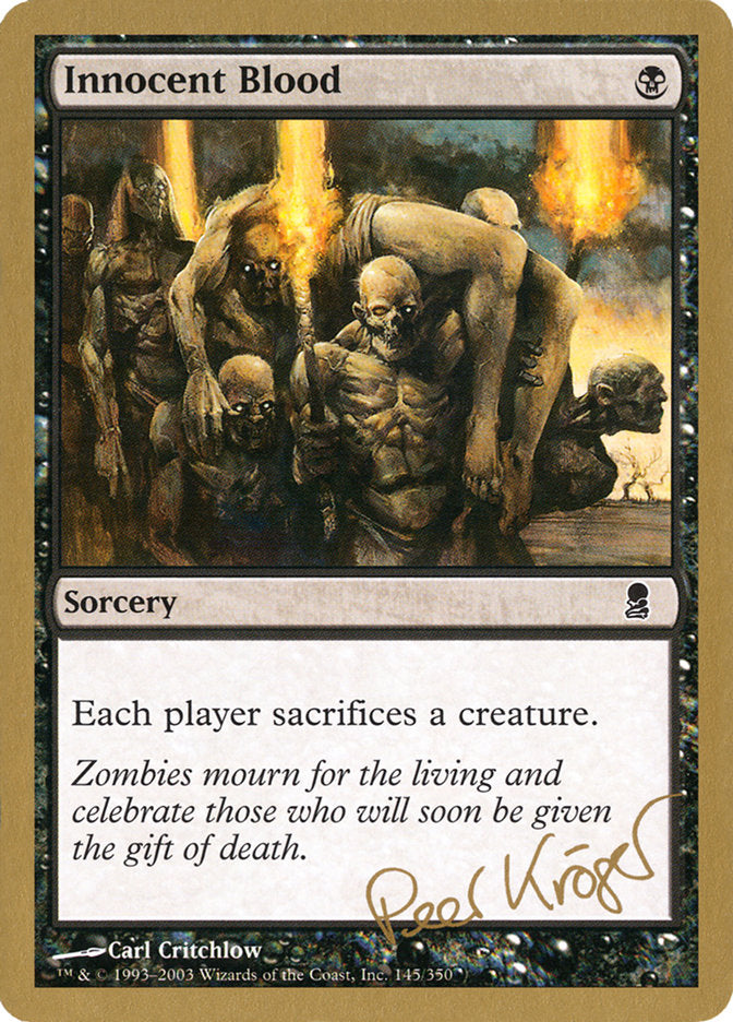 Innocent Blood (Peer Kroger) [World Championship Decks 2003] | Eastridge Sports Cards & Games