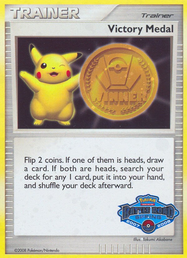 Victory Medal (2007-2008) (Battle Road Spring) [League & Championship Cards] | Eastridge Sports Cards & Games