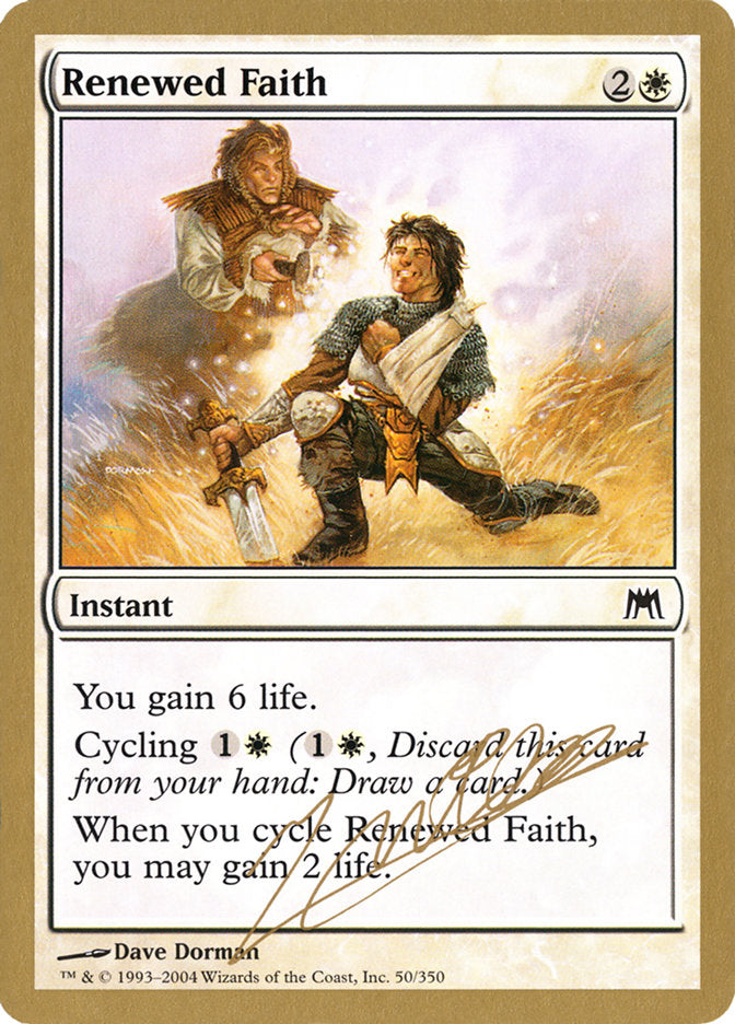 Renewed Faith (Julien Nuijten) [World Championship Decks 2004] | Eastridge Sports Cards & Games