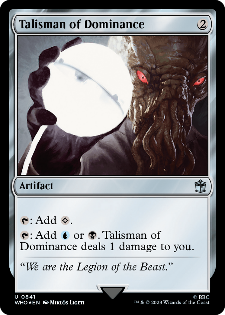 Talisman of Dominance (Surge Foil) [Doctor Who] | Eastridge Sports Cards & Games