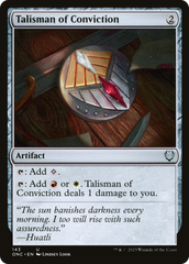 Talisman of Conviction [Phyrexia: All Will Be One Commander] | Eastridge Sports Cards & Games