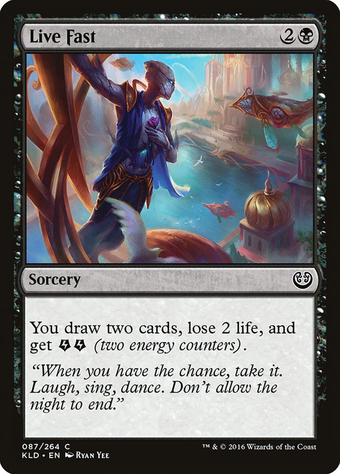 Live Fast [Kaladesh] | Eastridge Sports Cards & Games