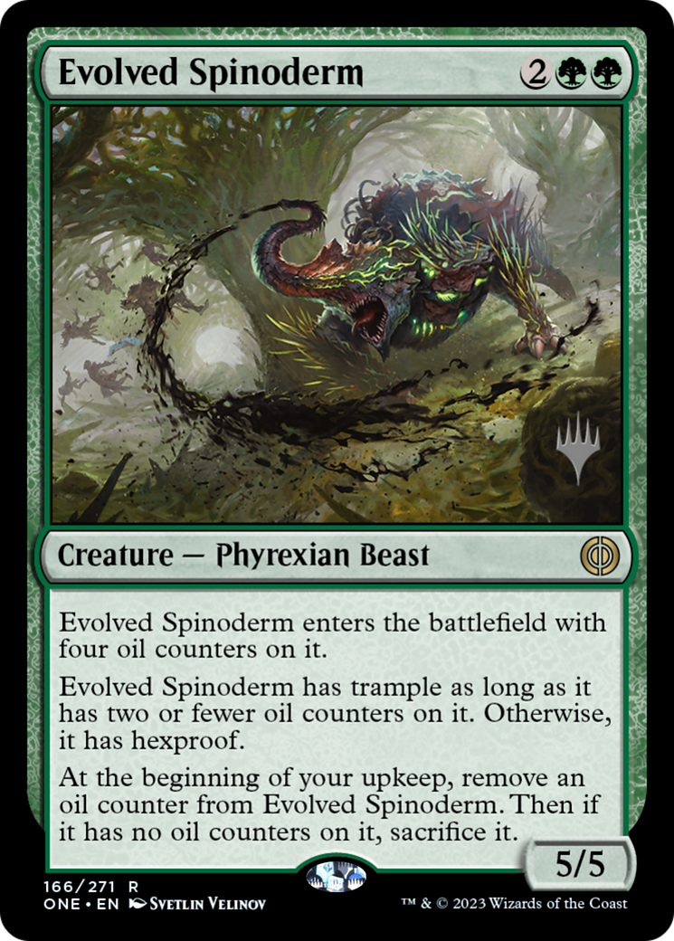 Evolved Spinoderm (Promo Pack) [Phyrexia: All Will Be One Promos] | Eastridge Sports Cards & Games
