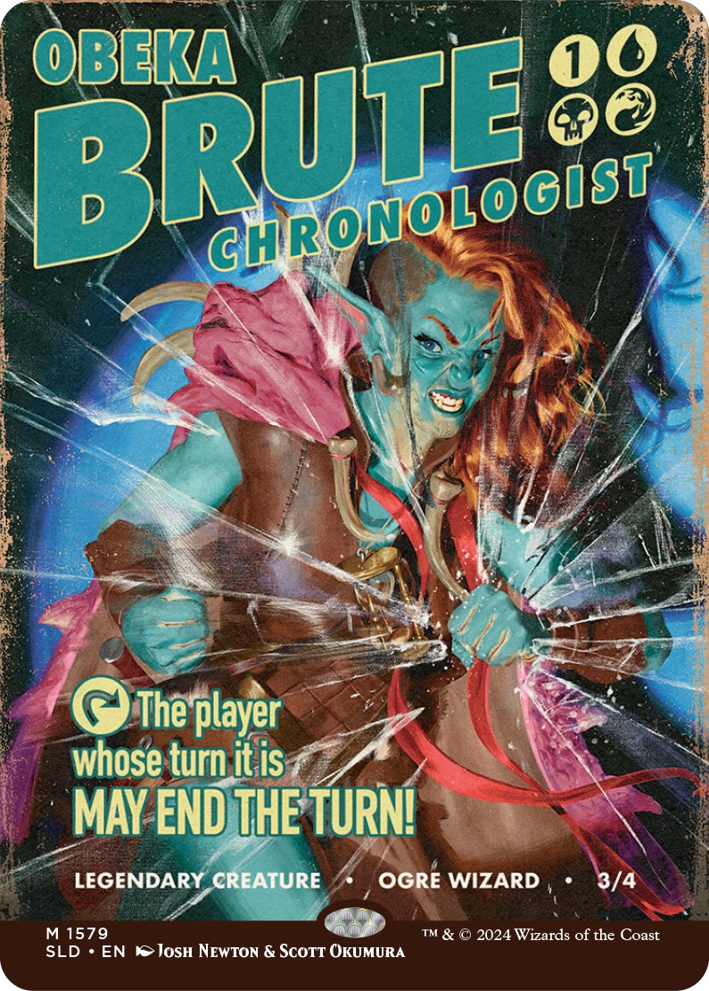 Obeka, Brute Chronologist [Secret Lair Drop Series] | Eastridge Sports Cards & Games