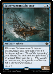 Subterranean Schooner [The Lost Caverns of Ixalan] | Eastridge Sports Cards & Games