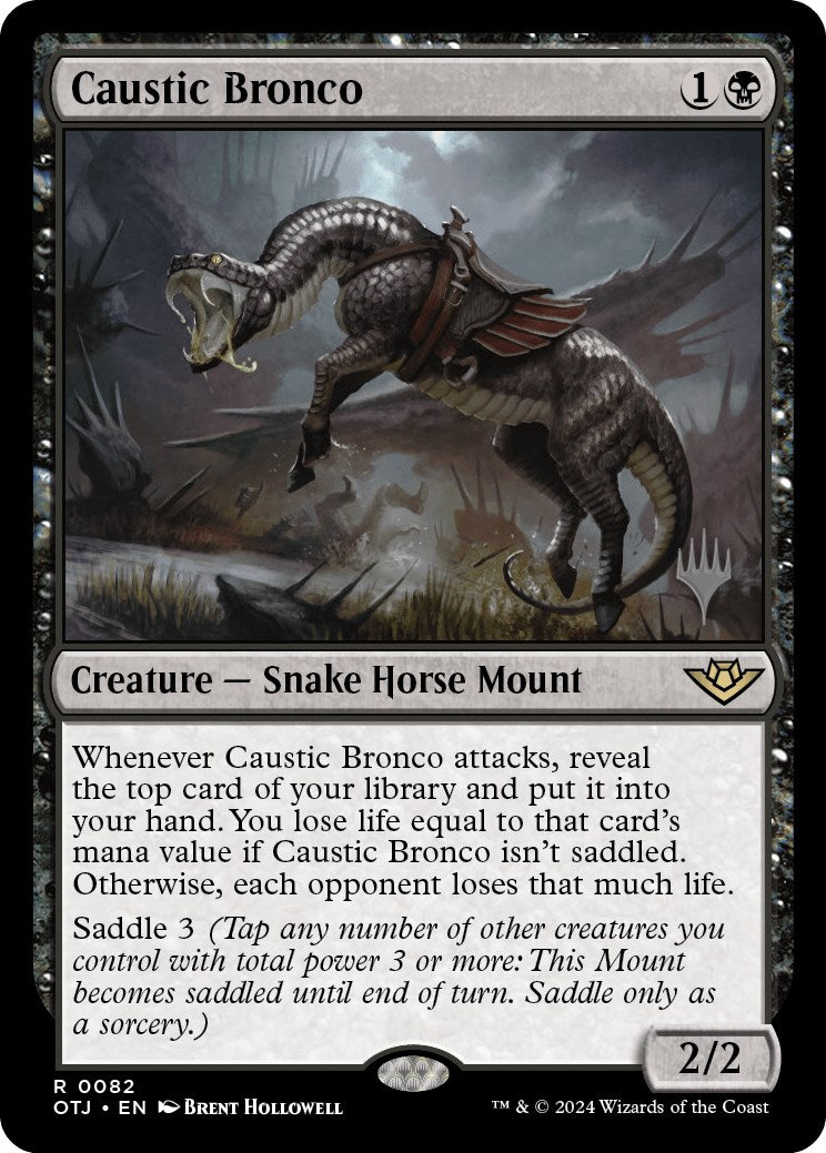 Caustic Bronco (Promo Pack) [Outlaws of Thunder Junction Promos] | Eastridge Sports Cards & Games