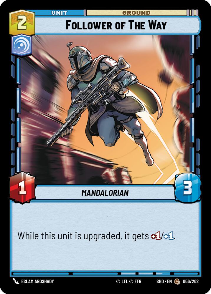 Follower of The Way (056/262) (056/262) [Shadows of the Galaxy] | Eastridge Sports Cards & Games