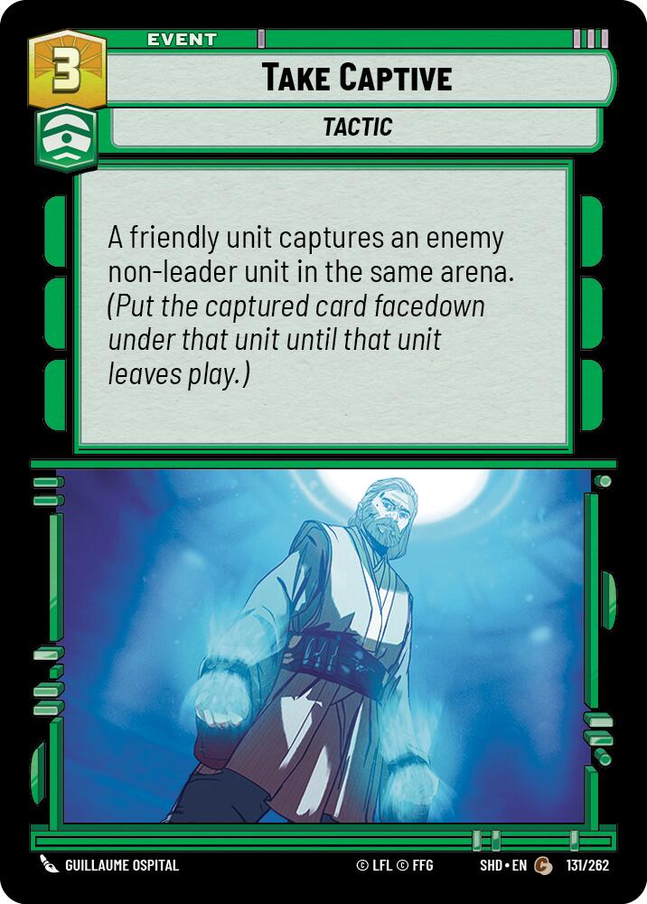 Take Captive (131/262) (131/262) [Shadows of the Galaxy] | Eastridge Sports Cards & Games