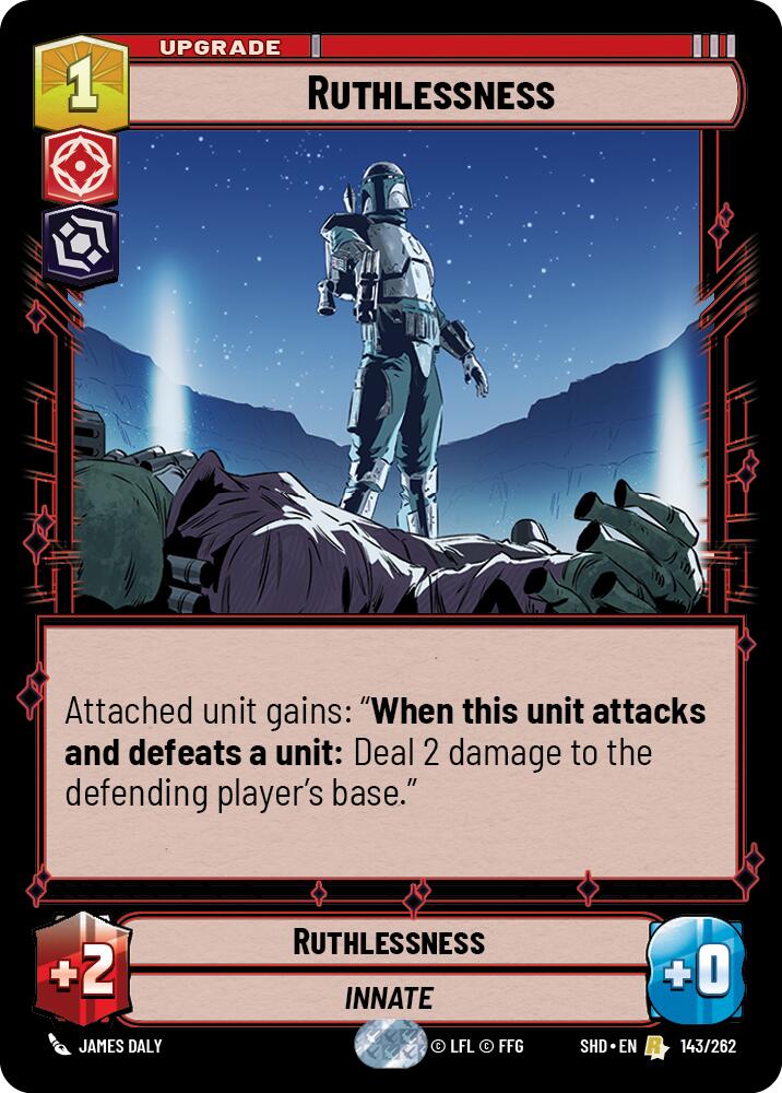Ruthlessness (143/262) (143/262) [Shadows of the Galaxy] | Eastridge Sports Cards & Games