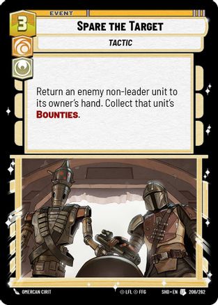 Spare the Target (206/262) - Shadows of the Galaxy