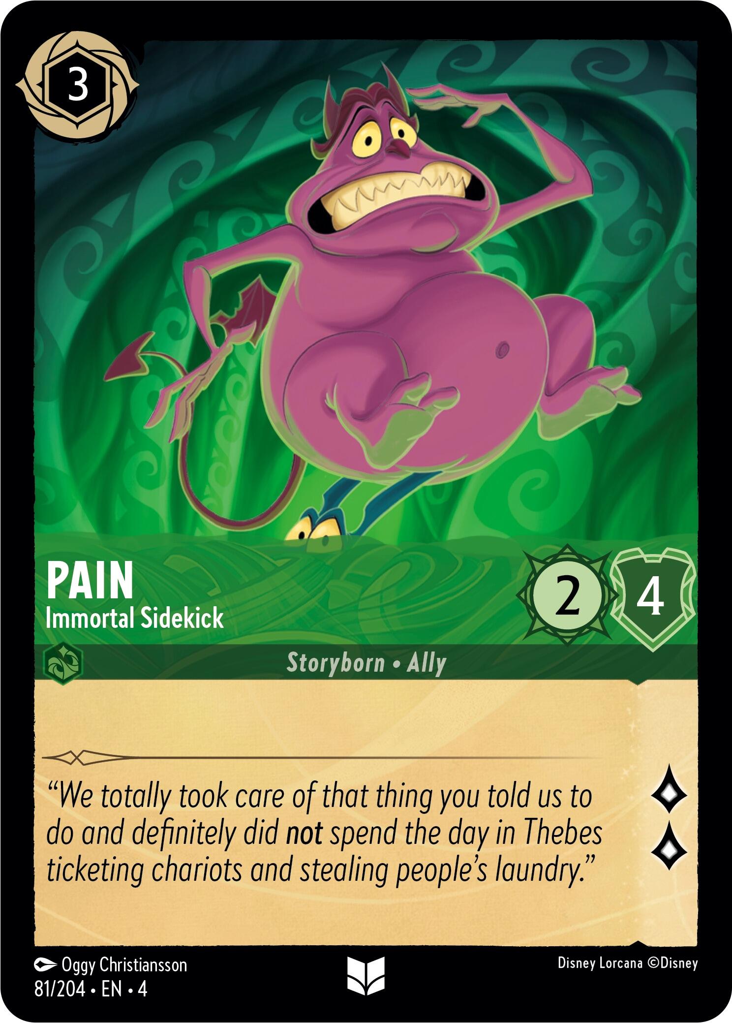 Pain - Immortal Sidekick (81/204) [Ursula's Return] | Eastridge Sports Cards & Games
