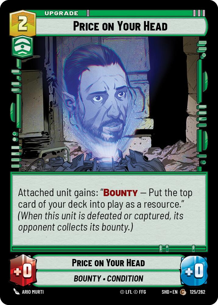Price on Your Head (125/262) (125/262) [Shadows of the Galaxy] | Eastridge Sports Cards & Games