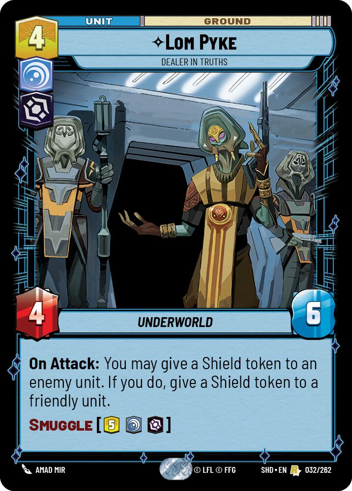 Lom Pyke - Dealer in Truths (032/262) (032/262) [Shadows of the Galaxy] | Eastridge Sports Cards & Games