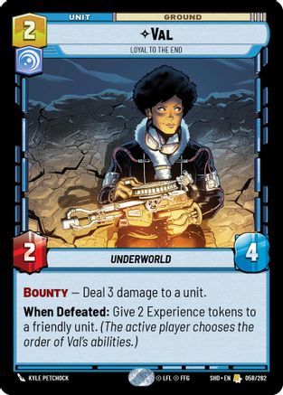 Val - Loyal to the End (058/262) - Shadows of the Galaxy