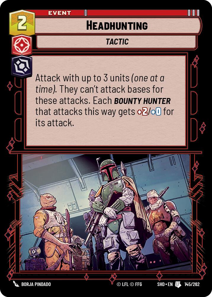 Headhunting (145/262) (145/262) [Shadows of the Galaxy] | Eastridge Sports Cards & Games