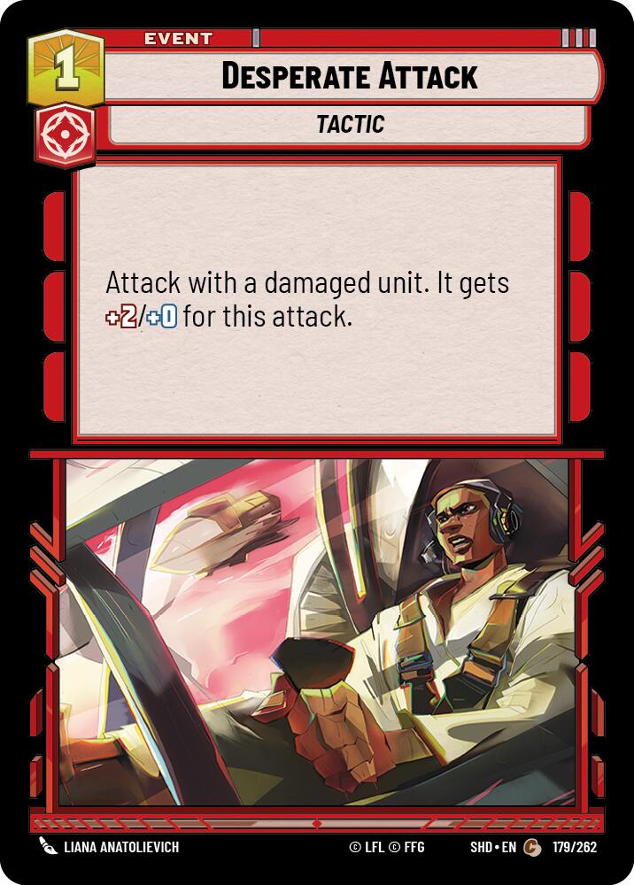 Desperate Attack (179/262) (179/262) [Shadows of the Galaxy] | Eastridge Sports Cards & Games