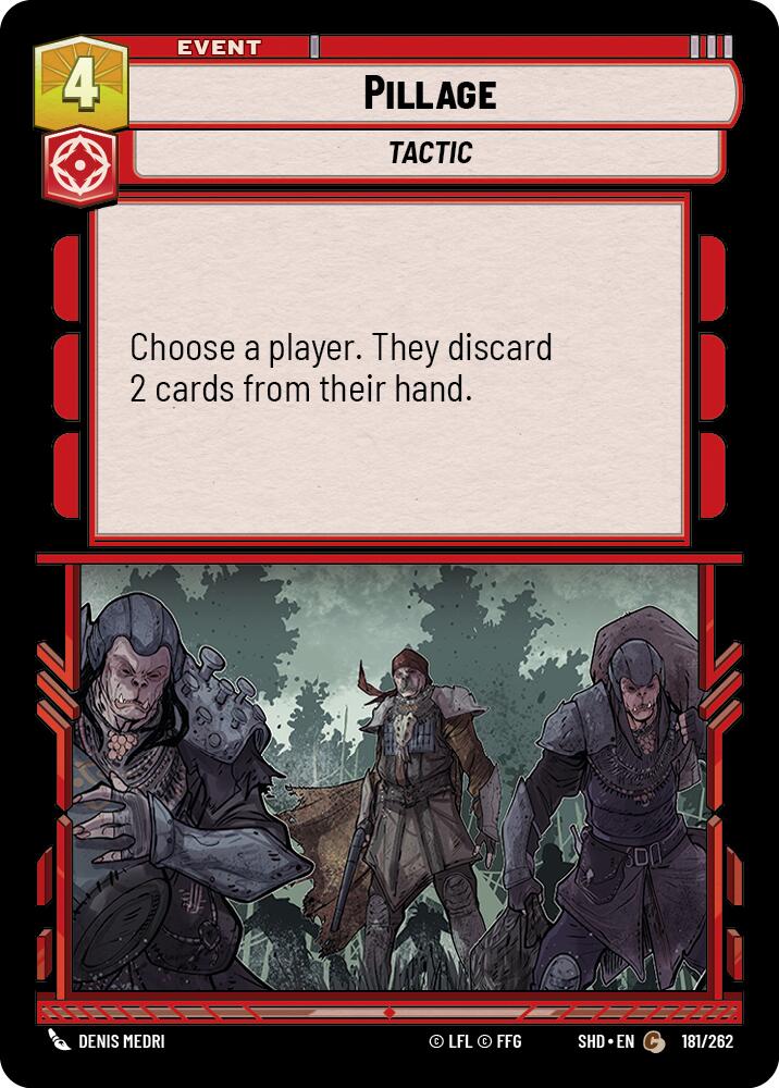 Pillage (181/262) (181/262) [Shadows of the Galaxy] | Eastridge Sports Cards & Games