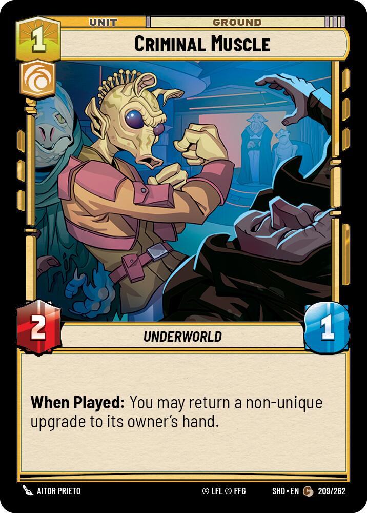 Criminal Muscle (209/262) (209/262) [Shadows of the Galaxy] | Eastridge Sports Cards & Games