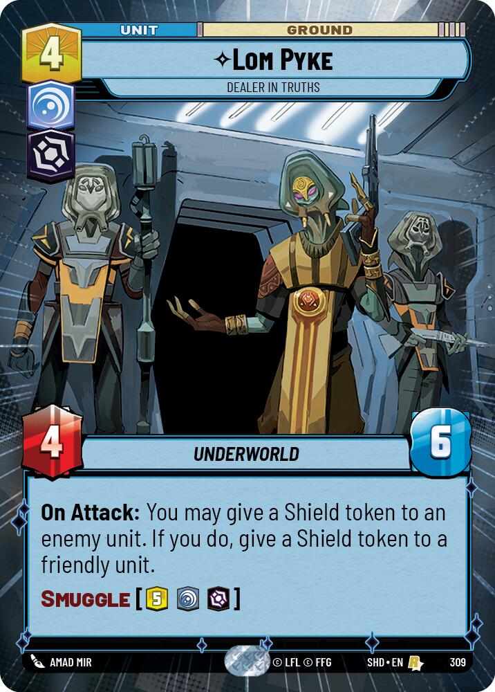 Lom Pyke - Dealer in Truths (309) (Hyperspace) (309) [Shadows of the Galaxy] | Eastridge Sports Cards & Games