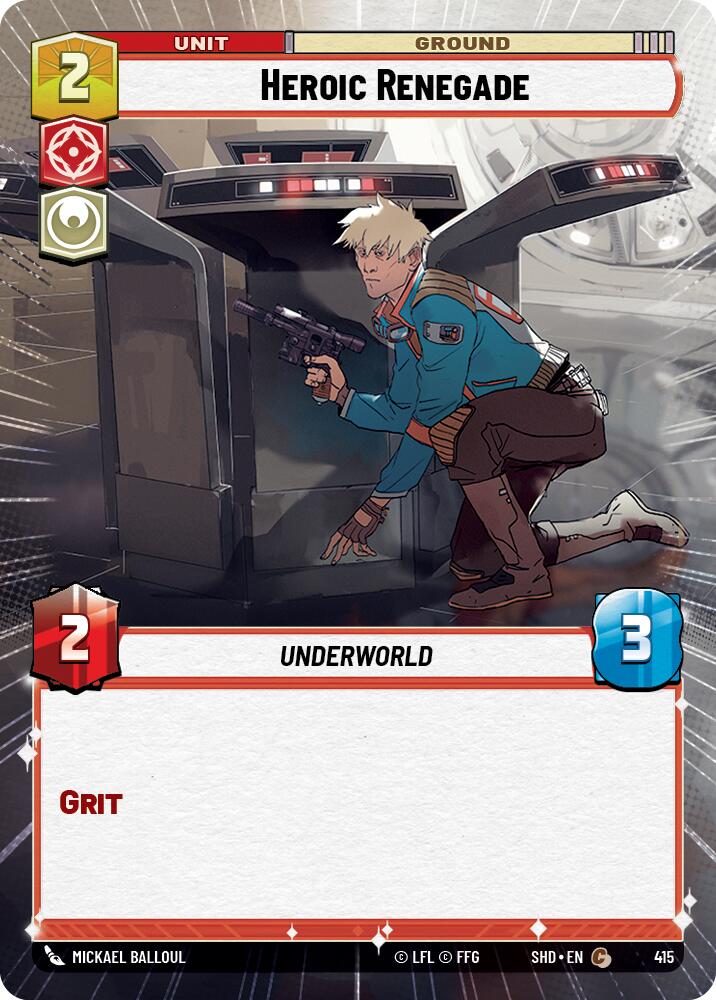 Heroic Renegade (415) (Hyperspace) (415) [Shadows of the Galaxy] | Eastridge Sports Cards & Games
