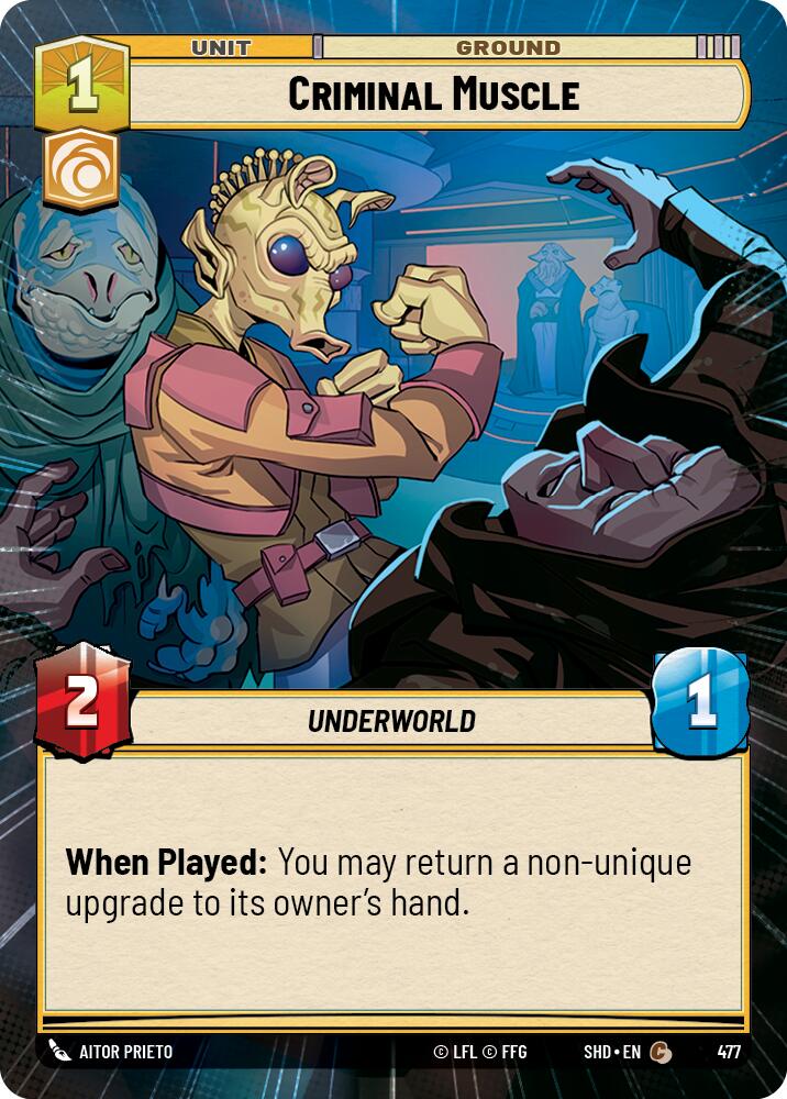 Criminal Muscle (477) (Hyperspace) (477) [Shadows of the Galaxy] | Eastridge Sports Cards & Games
