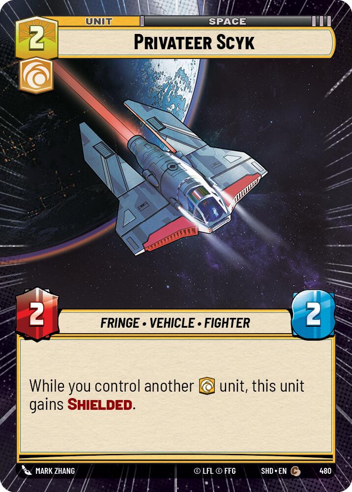 Privateer Scyk (480) (Hyperspace) (480) [Shadows of the Galaxy] | Eastridge Sports Cards & Games