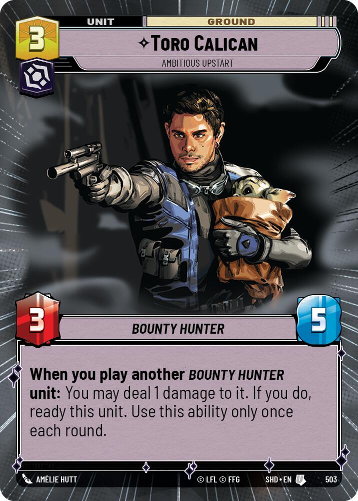 Toro Calican - Ambitious Upstart (503) (Hyperspace) (503) [Shadows of the Galaxy] | Eastridge Sports Cards & Games