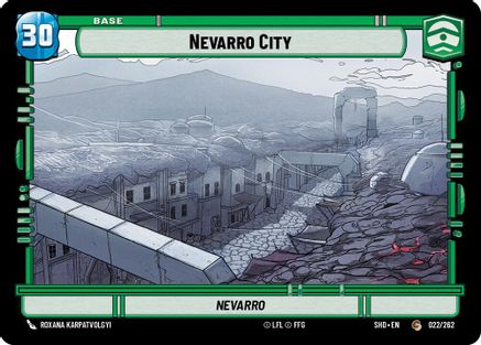 Nevarro City // Shield (022 // T02) - Shadows of the Galaxy