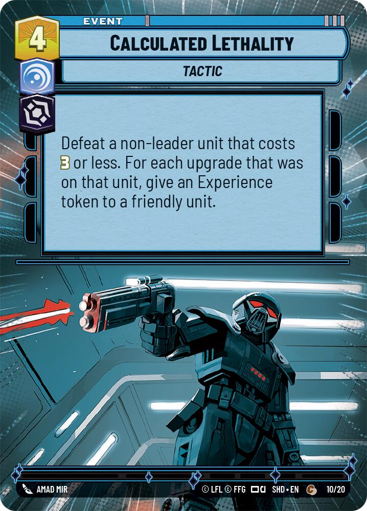 Calculated Lethality (10/20) (Hyperspace) (10/20) [Shadows of the Galaxy: Weekly Play] | Eastridge Sports Cards & Games