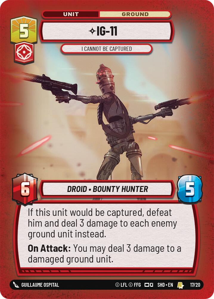 IG-11 - I Cannot Be Captured (17/20) (17/20) [Shadows of the Galaxy: Weekly Play] | Eastridge Sports Cards & Games
