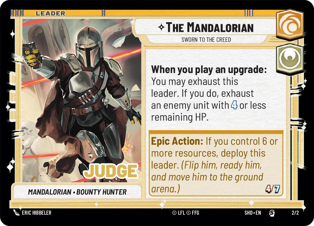 The Mandalorian - Sworn To The Creed (2/2) (Judge Promo) (2/2) [Shadows of the Galaxy Promos] | Eastridge Sports Cards & Games