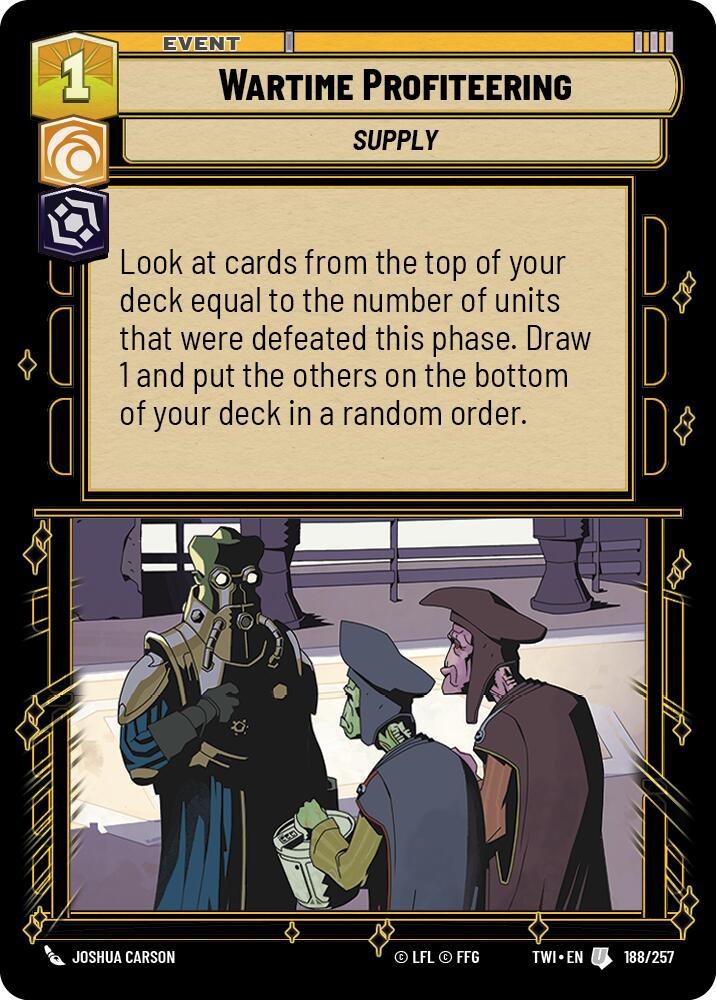 Wartime Profiteering (188/257) (188/257) [Twilight of the Republic] | Eastridge Sports Cards & Games