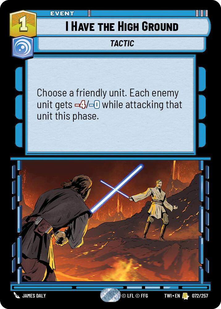 I Have The High Ground (072/257) (072/257) [Twilight of the Republic] | Eastridge Sports Cards & Games