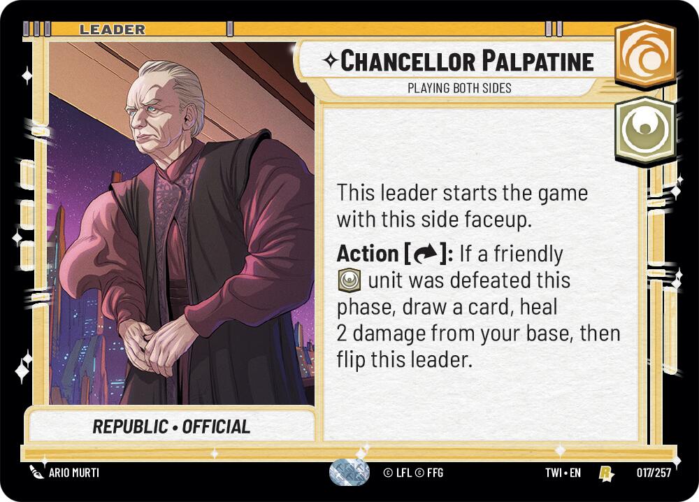 Chancellor Palpatine - Playing Both Sides (017/257) (017/257) [Twilight of the Republic] | Eastridge Sports Cards & Games