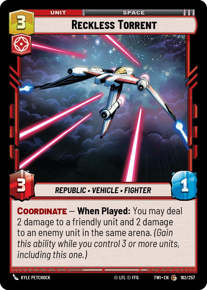 Reckless Torrent (162/257) (162/257) [Twilight of the Republic] | Eastridge Sports Cards & Games
