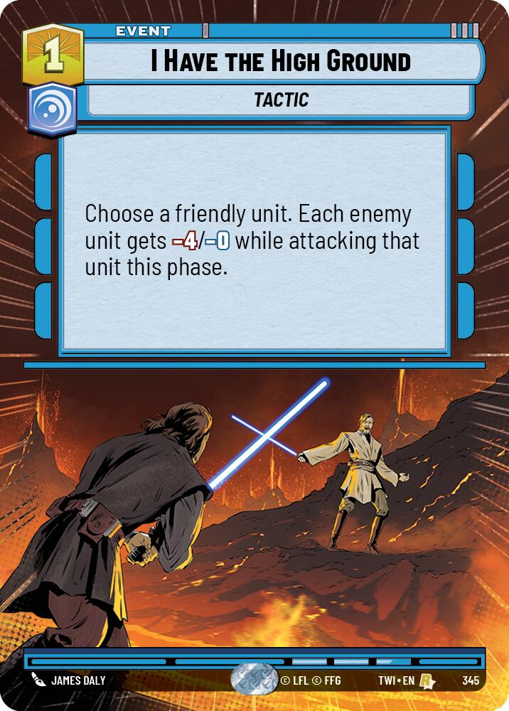 I Have the High Ground (345) (Hyperspace) (345) [Twilight of the Republic] | Eastridge Sports Cards & Games