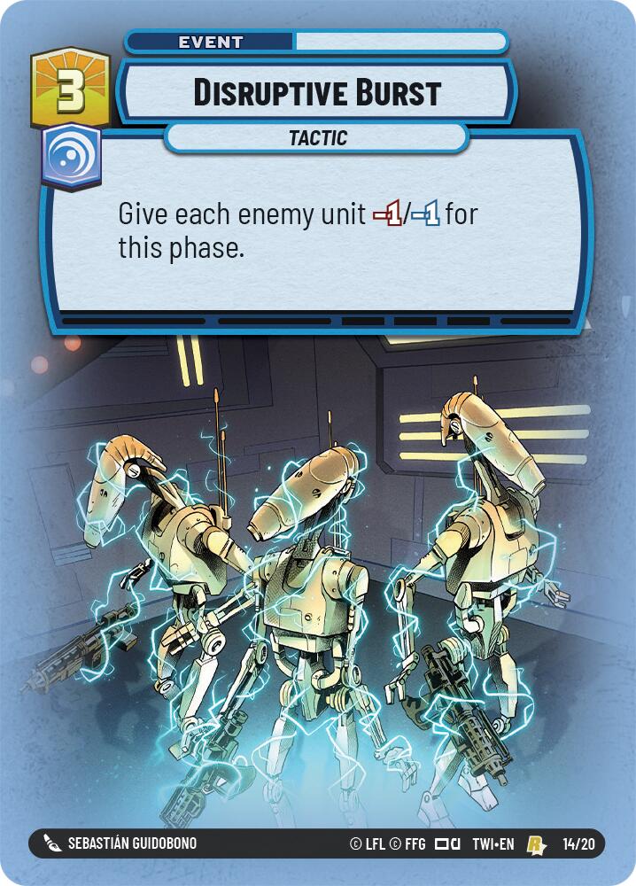 Disruptive Burst (14/20) (14/20) [Twilight of the Republic: Weekly Play] | Eastridge Sports Cards & Games