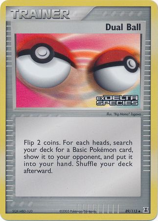 Dual Ball (89/113) (Stamped) [EX: Delta Species] | Eastridge Sports Cards & Games