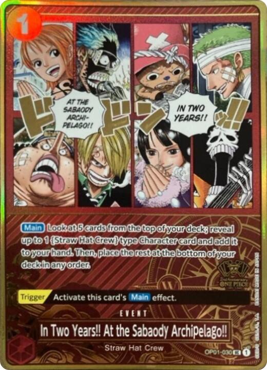 In Two Years!! At the Sabaody Archipelago!! (Japanese Version 2nd Anniversary Set) [One Piece Promotion Cards] | Eastridge Sports Cards & Games