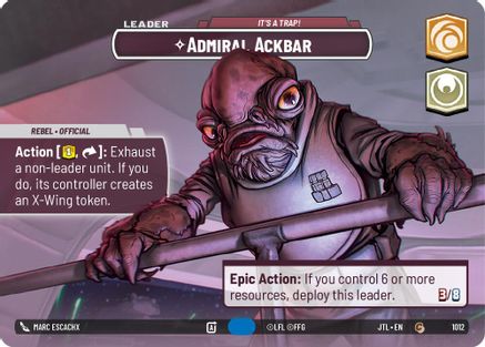 Admiral Ackbar - It's A Trap! (Showcase) (1012) - Jump to Lightspeed Foil