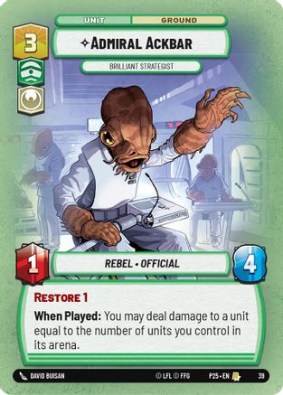 Admiral Ackbar - Brilliant Strategist (39) - Organized Play Promos Foil