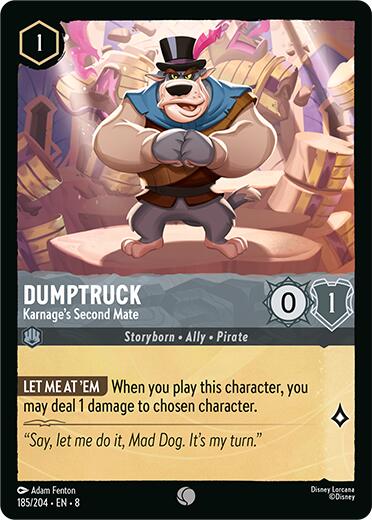 Dumptruck - Karage's Second Mate (185/204) [Reign of Jafar] | Eastridge Sports Cards & Games