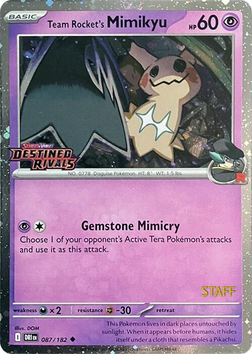 Team Rocket's Mimikyu (087/182) (Prerelease Staff) [Scarlet & Violet: Destined Rivals] | Eastridge Sports Cards & Games