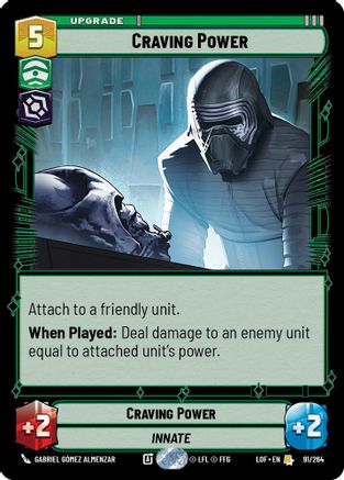 Craving Power (091/264) - Legends of the Force