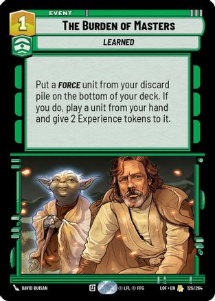 The Burden of Masters (125/264) - Legends of the Force