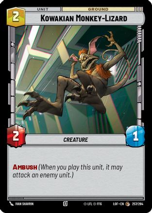 Kowakian Monkey-Lizard (257/264) - Legends of the Force