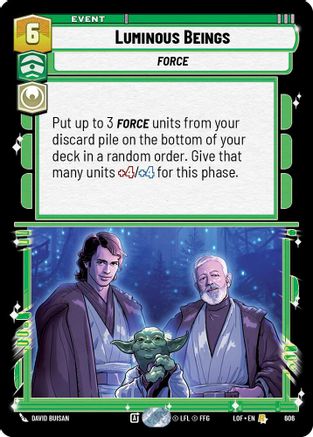 Luminous Beings (Foil) (606) - Legends of the Force Foil