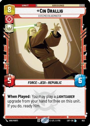 Cin Drallig - Esteemed Blademaster (Foil) (652) - Legends of the Force Foil