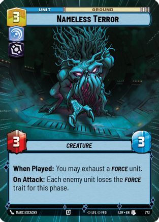 Nameless Terror (Hyperspace Foil) (773) - Legends of the Force Foil